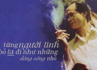 Cảm nhận âm nhạc: “Tình Xa” của Trịnh Công Sơn – Từng người tình bỏ ta đi như những dòng sông nhỏ…