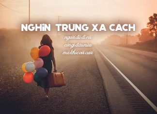 Những cảm xúc về hoàn cảnh sáng tác ca khúc “Nghìn Trùng Xa Cách” (Phạm Duy)