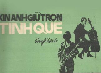 Hoàn cảnh sáng tác ca khúc Xin Anh Giữ Trọn Tình Quê (Duy Khánh) – Thương nhau trong lời yêu nước Việt mà thôi…