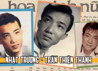 Cuộc đời và sự nghiệp của ca sĩ – nhạc sĩ Nhật Trường Trần Thiện Thanh – Một trong tứ trụ nhạc vàng