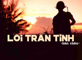 Giới thiệu ca khúc hay nhưng lạ: Lời Trần Tình (Hàn Châu) – Ca khúc lính gắn liền với tiếng hát Phương Hồng Quế