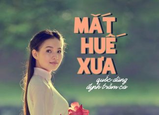 Cảm nhận âm nhạc: Mắt Huế Xưa (Quốc Dũng – Đynh Trầm Ca) – “Màu mắt Huế buồn rưng rưng…”