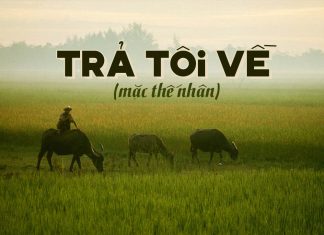 Cảm nhận về ca khúc “Trả Tôi Về” (Mặc Thế Nhân) – “Trần ai hoen đôi mắt đỏ…”
