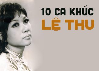 Lệ Thu và 10 ca khúc gắn liền với sự nghiệp trước năm 1975