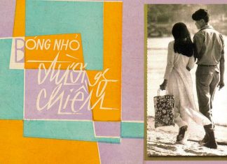 Cảm nhận âm nhạc: Bóng Nhỏ Đường Chiều (Trúc Phương) – Bàn tay thon ngón nhỏ đan tay rắn sông hồ…