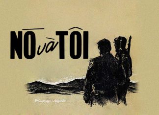 Ca khúc “Nó Và Tôi” (Song Ngọc – Vọng Châu) – Khúc ca bi tráng về người lính